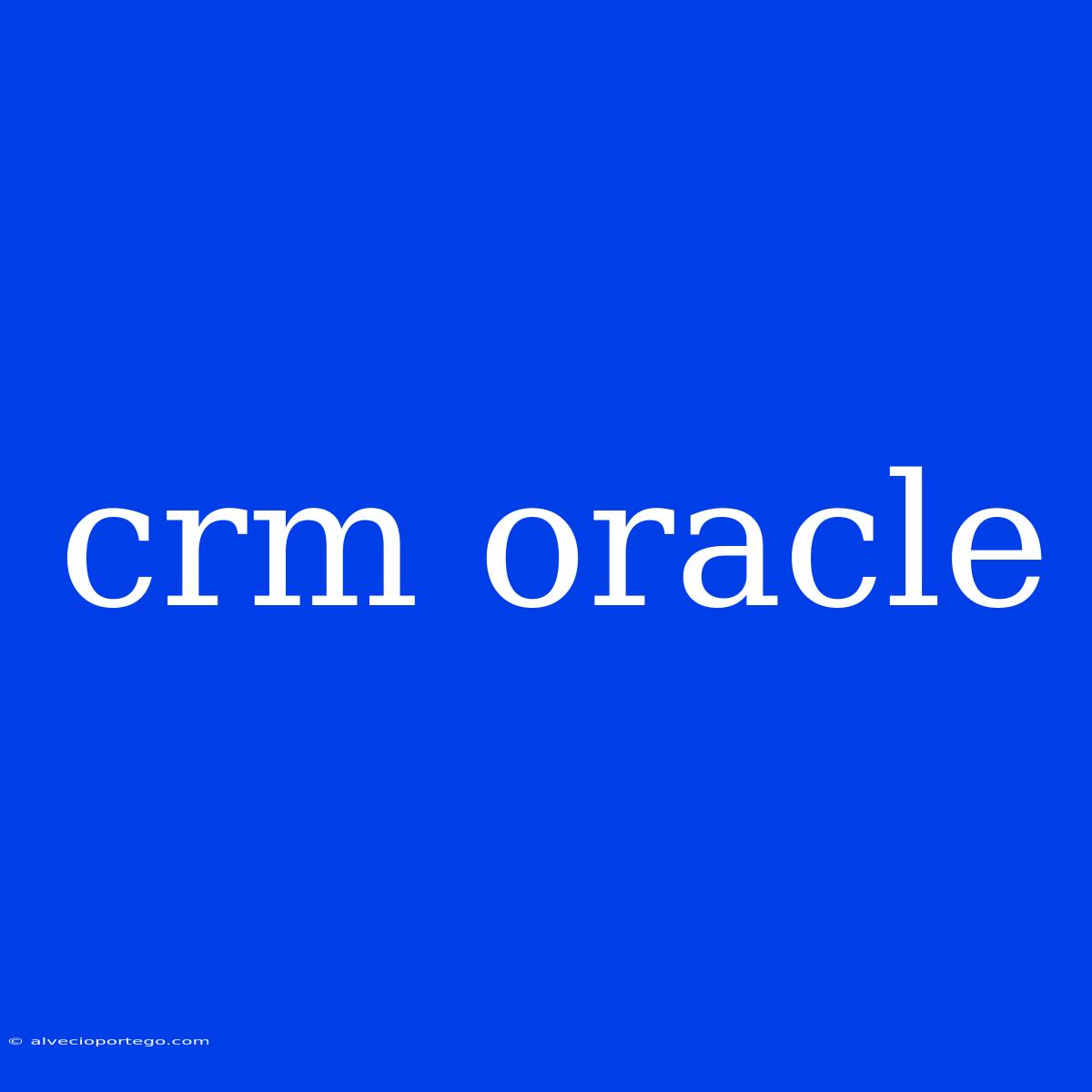 Crm Oracle