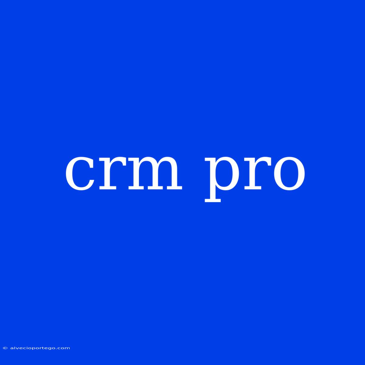 Crm Pro