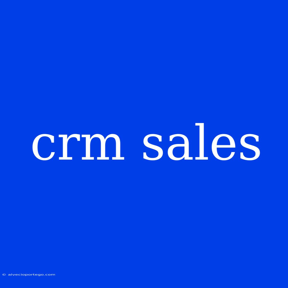 Crm Sales