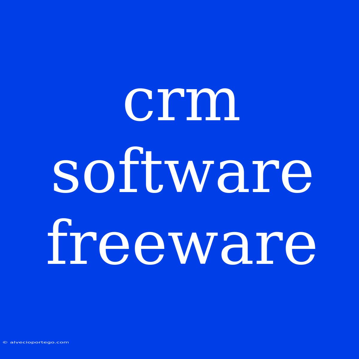 Crm Software Freeware