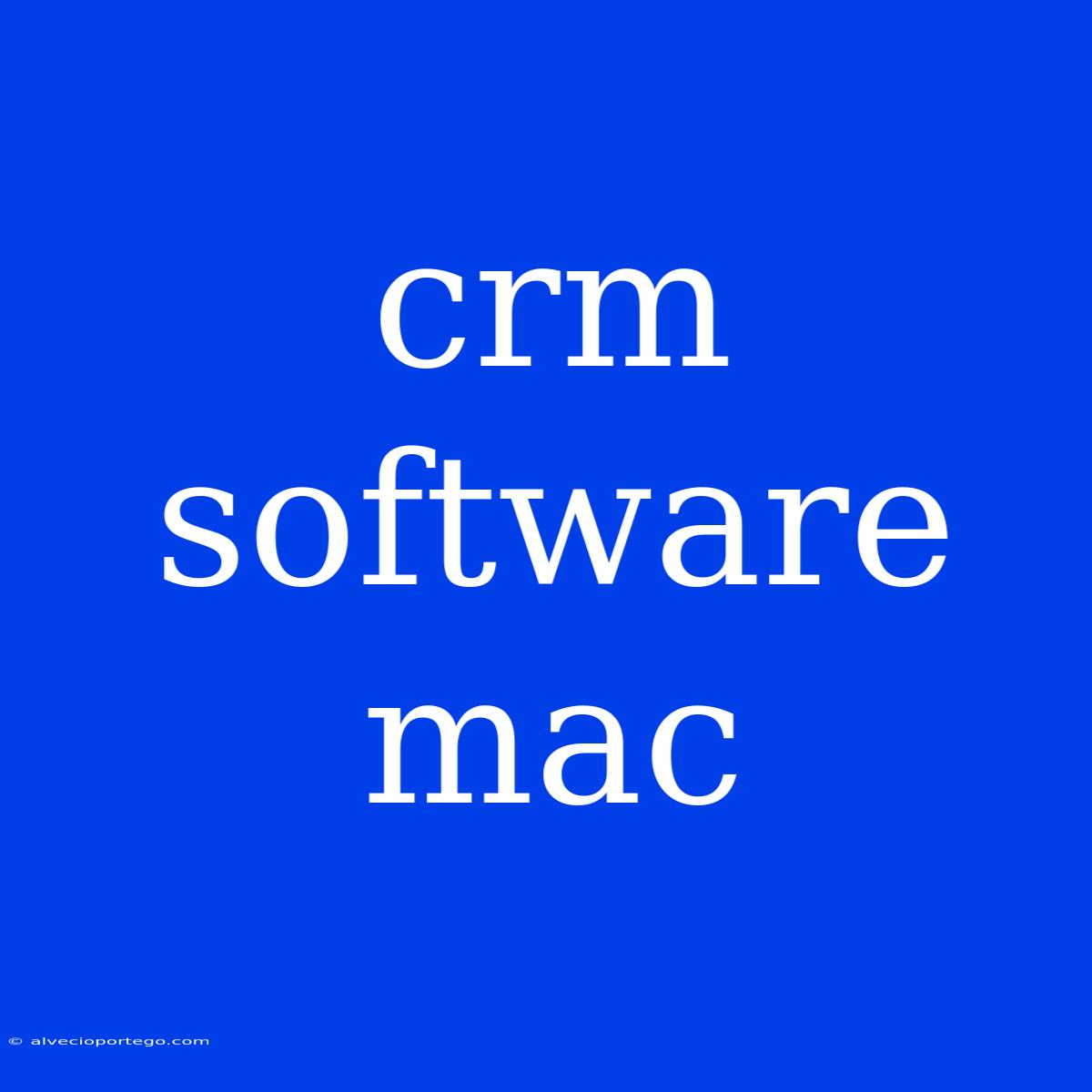 Crm Software Mac