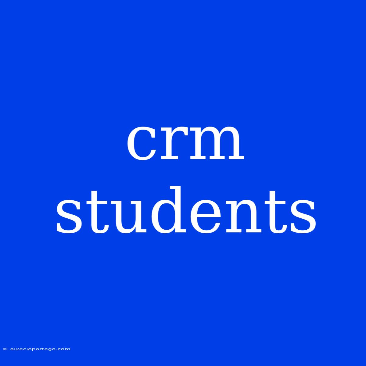 Crm Students