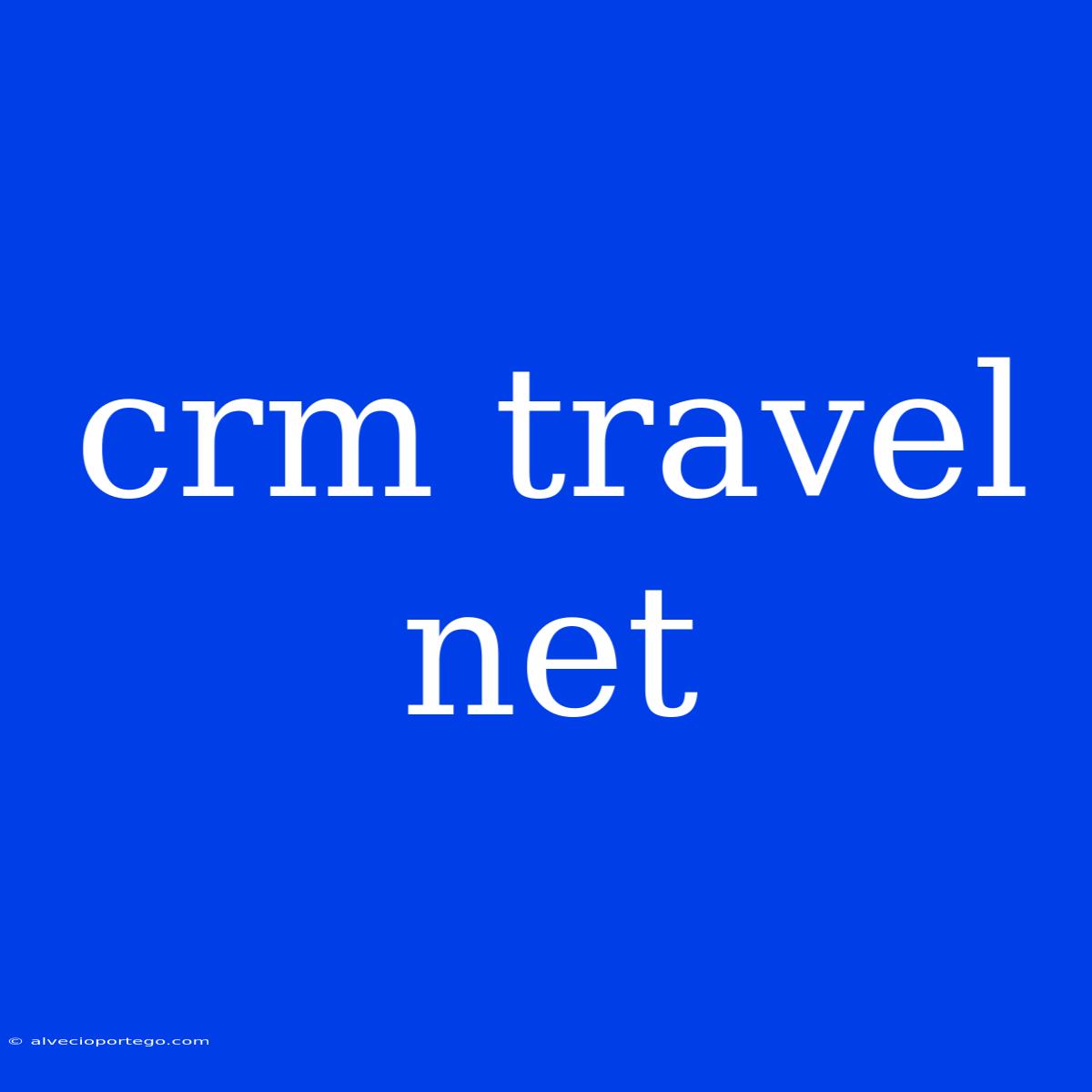 Crm Travel Net