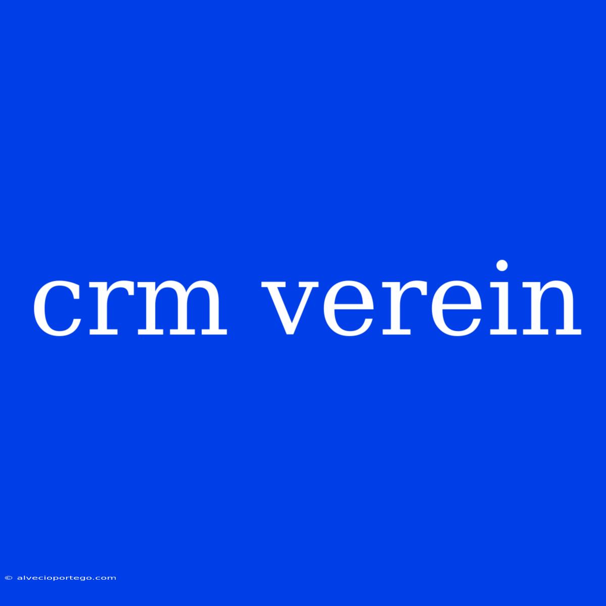 Crm Verein