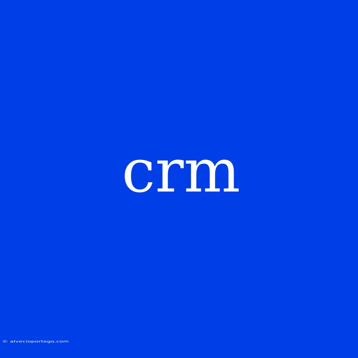 Crm