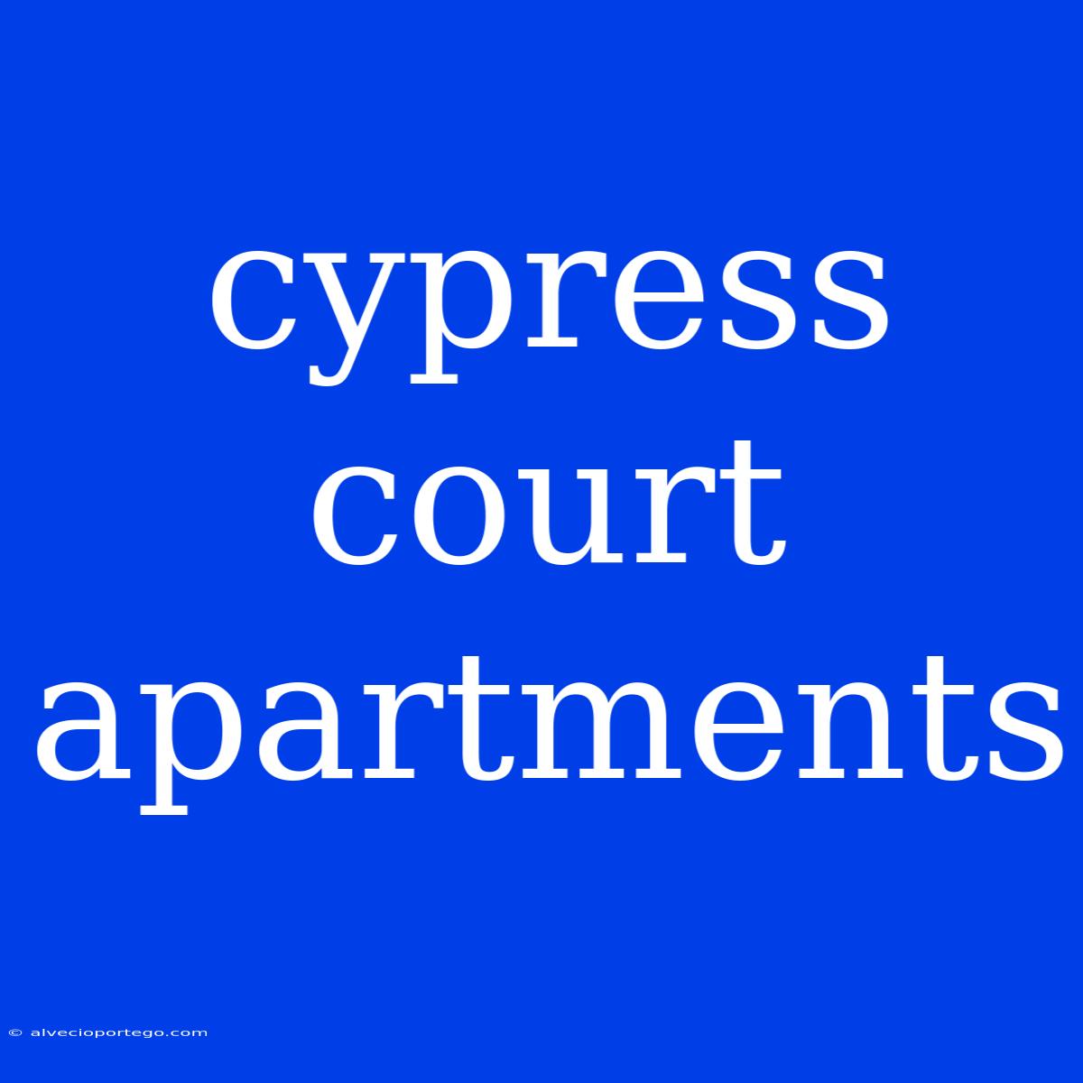 Cypress Court Apartments