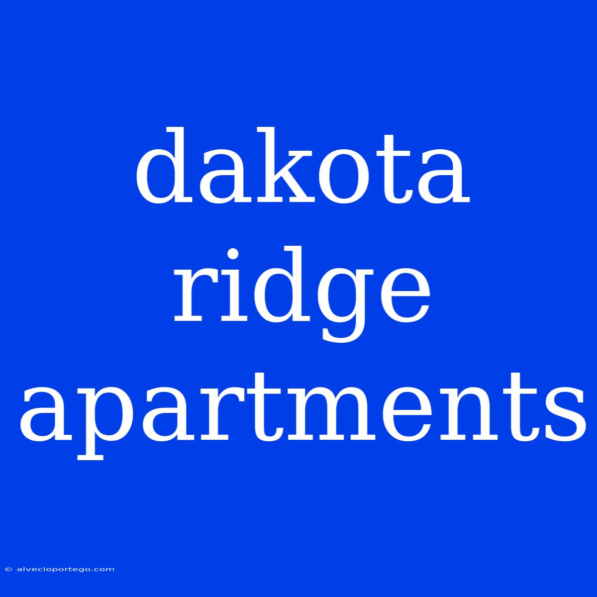 Dakota Ridge Apartments