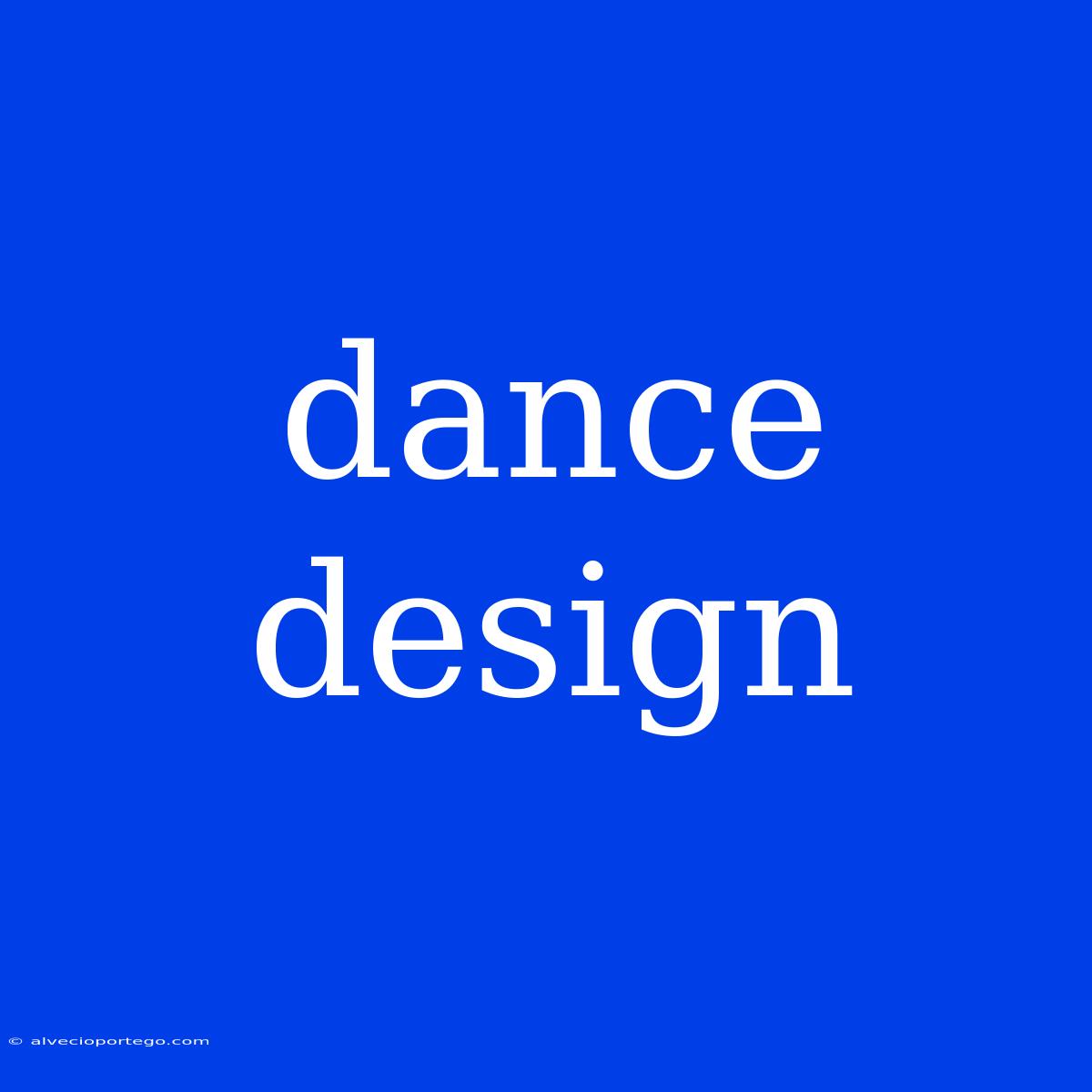 Dance Design