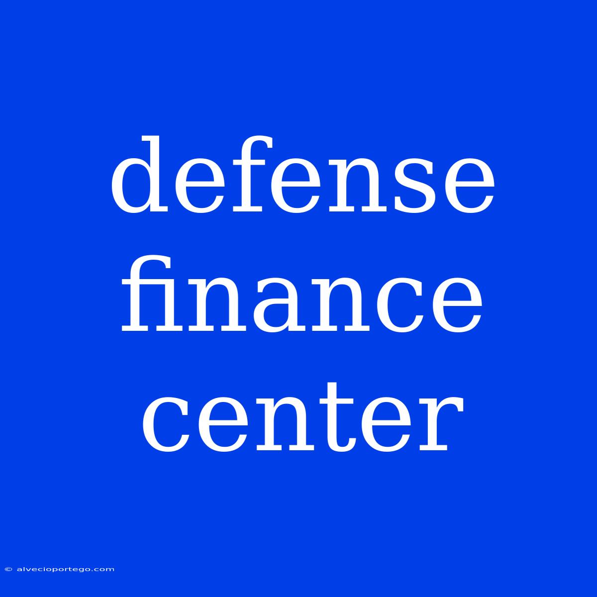 Defense Finance Center