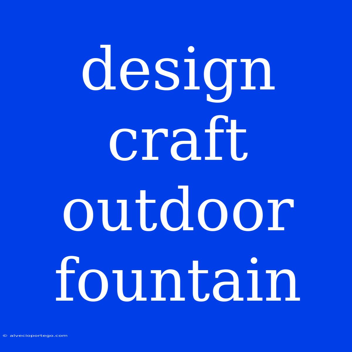 Design Craft Outdoor Fountain