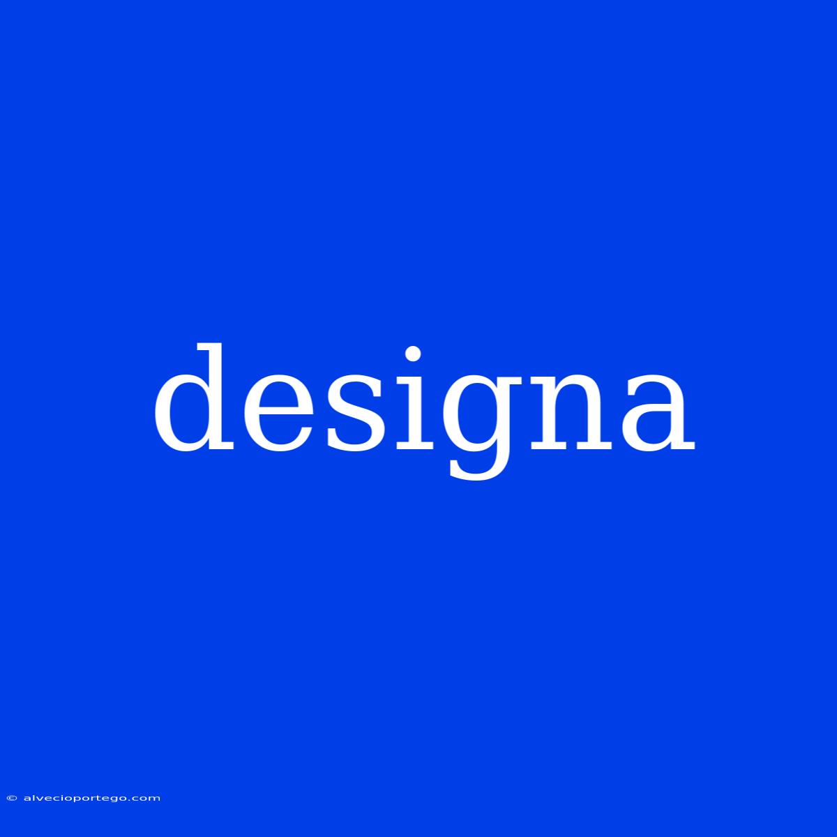 Designa