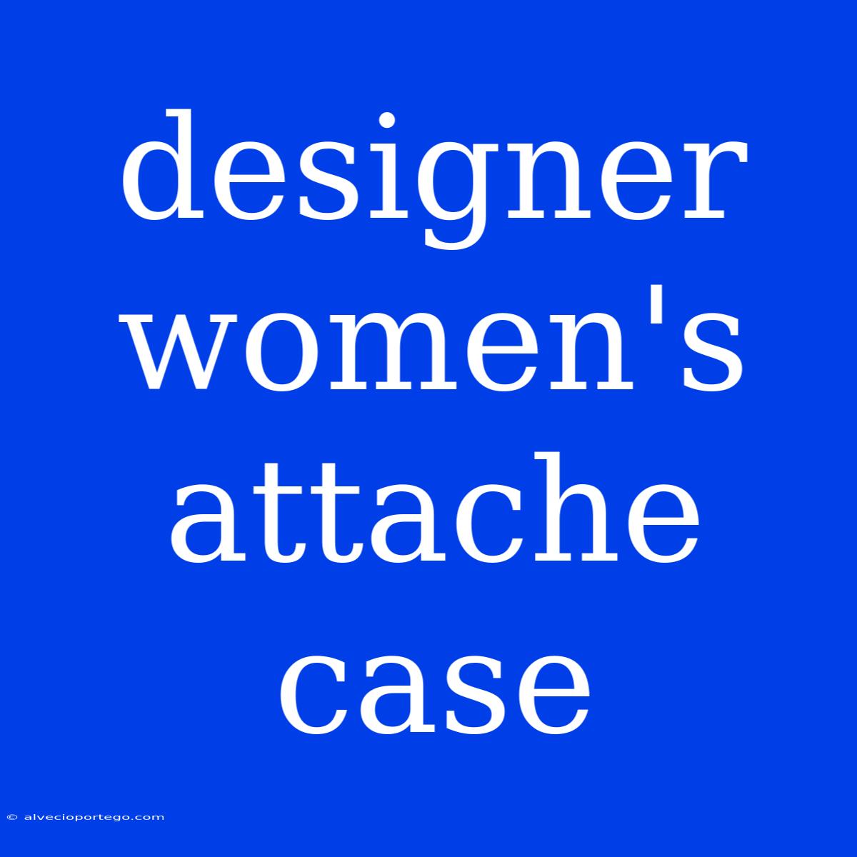 Designer Women's Attache Case