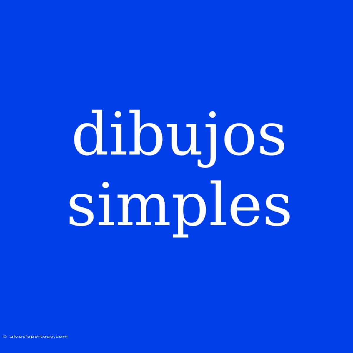 Dibujos Simples