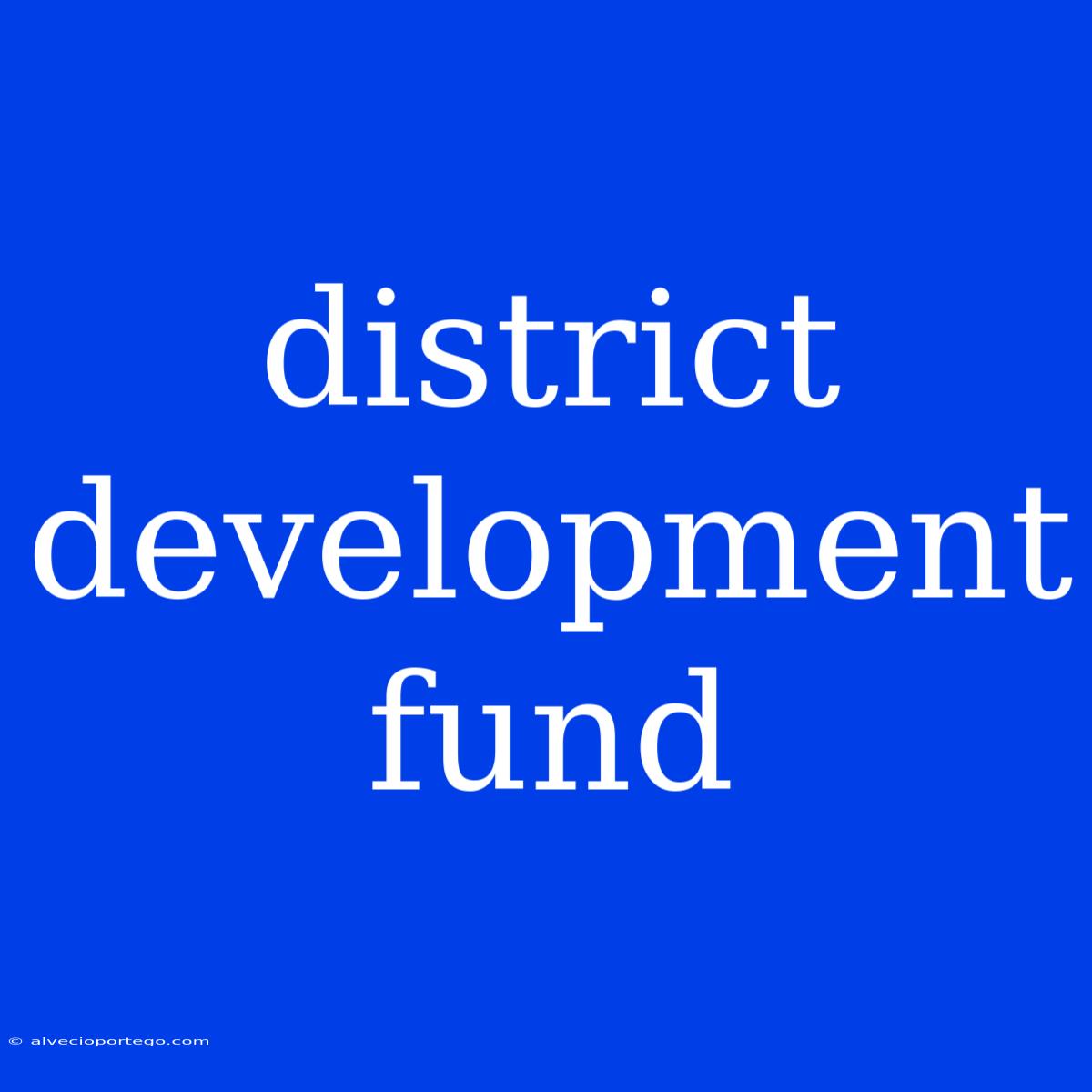 District Development Fund