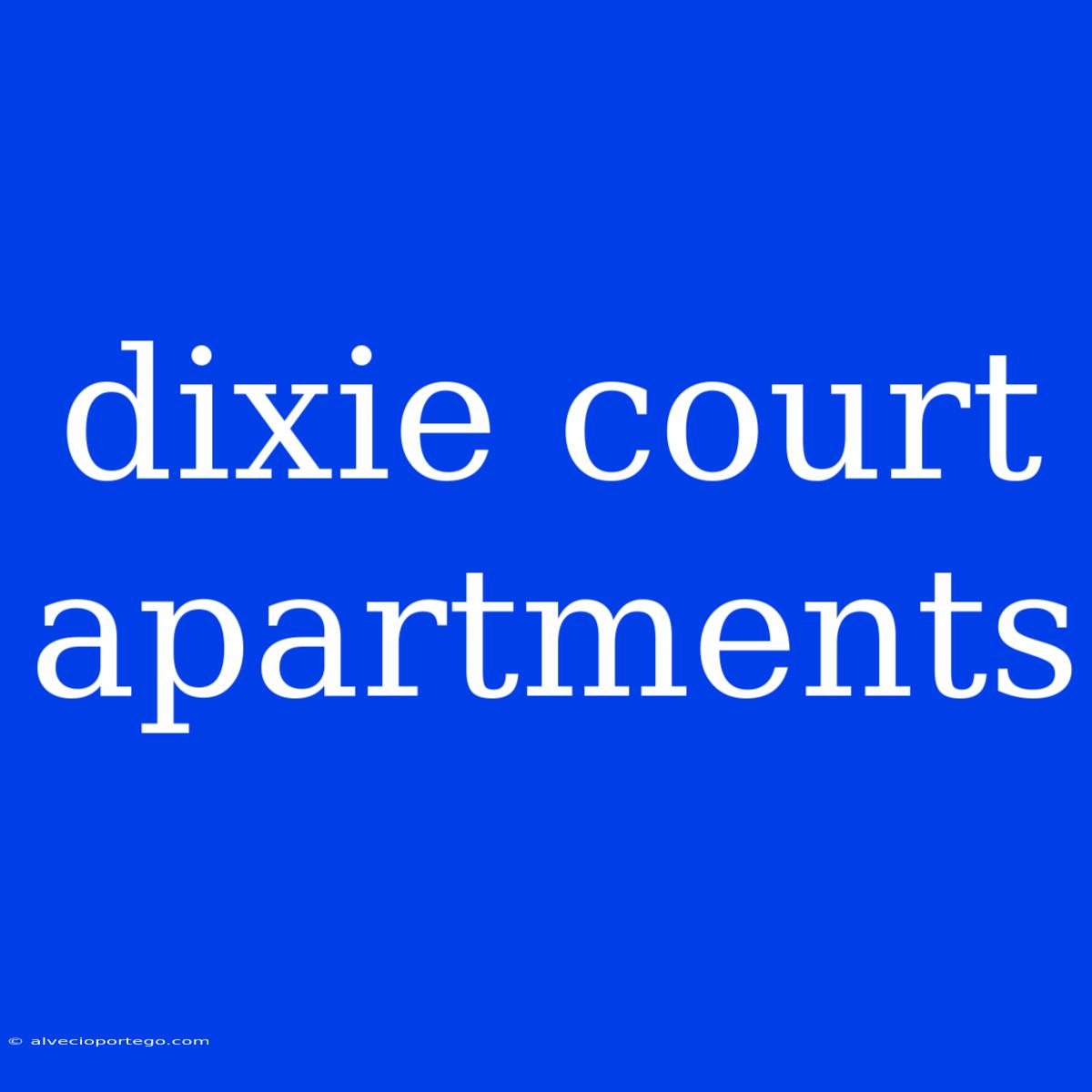 Dixie Court Apartments