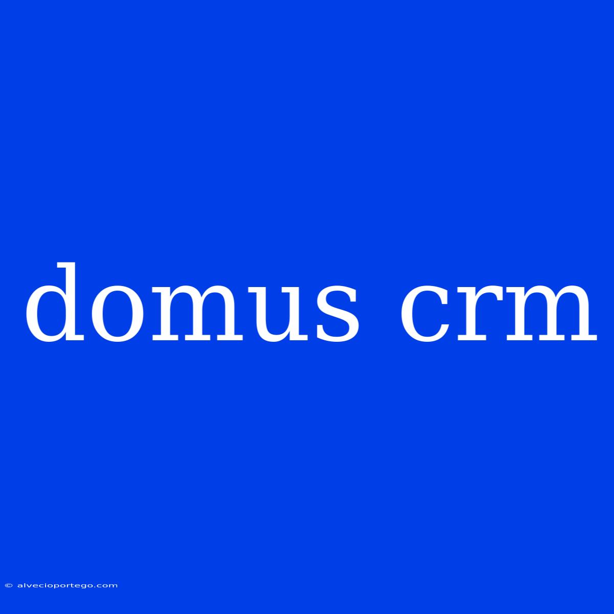 Domus Crm