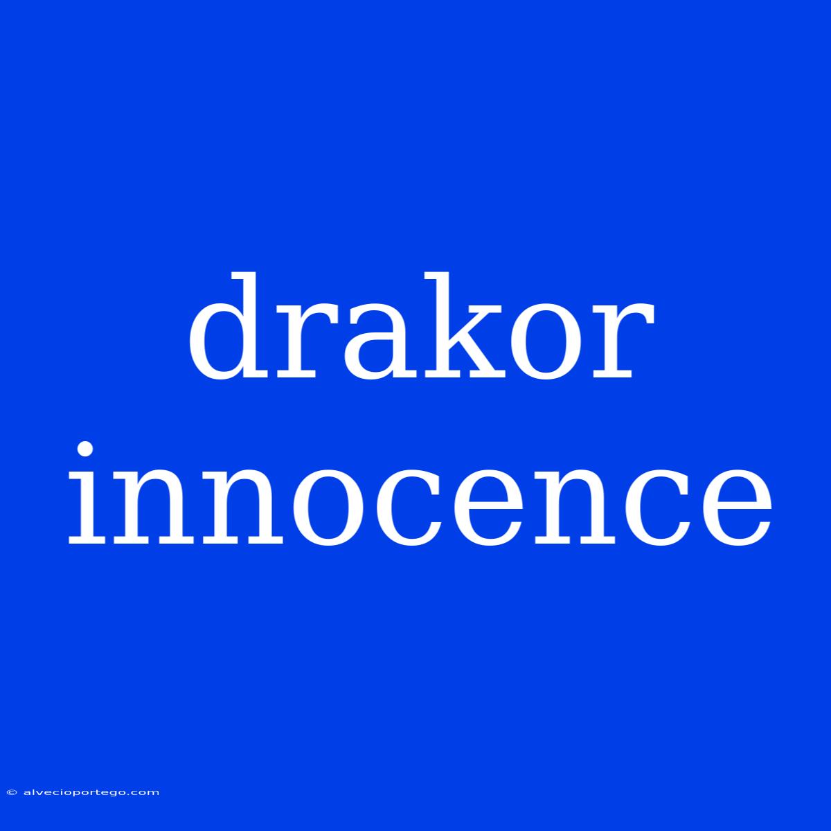 Drakor Innocence