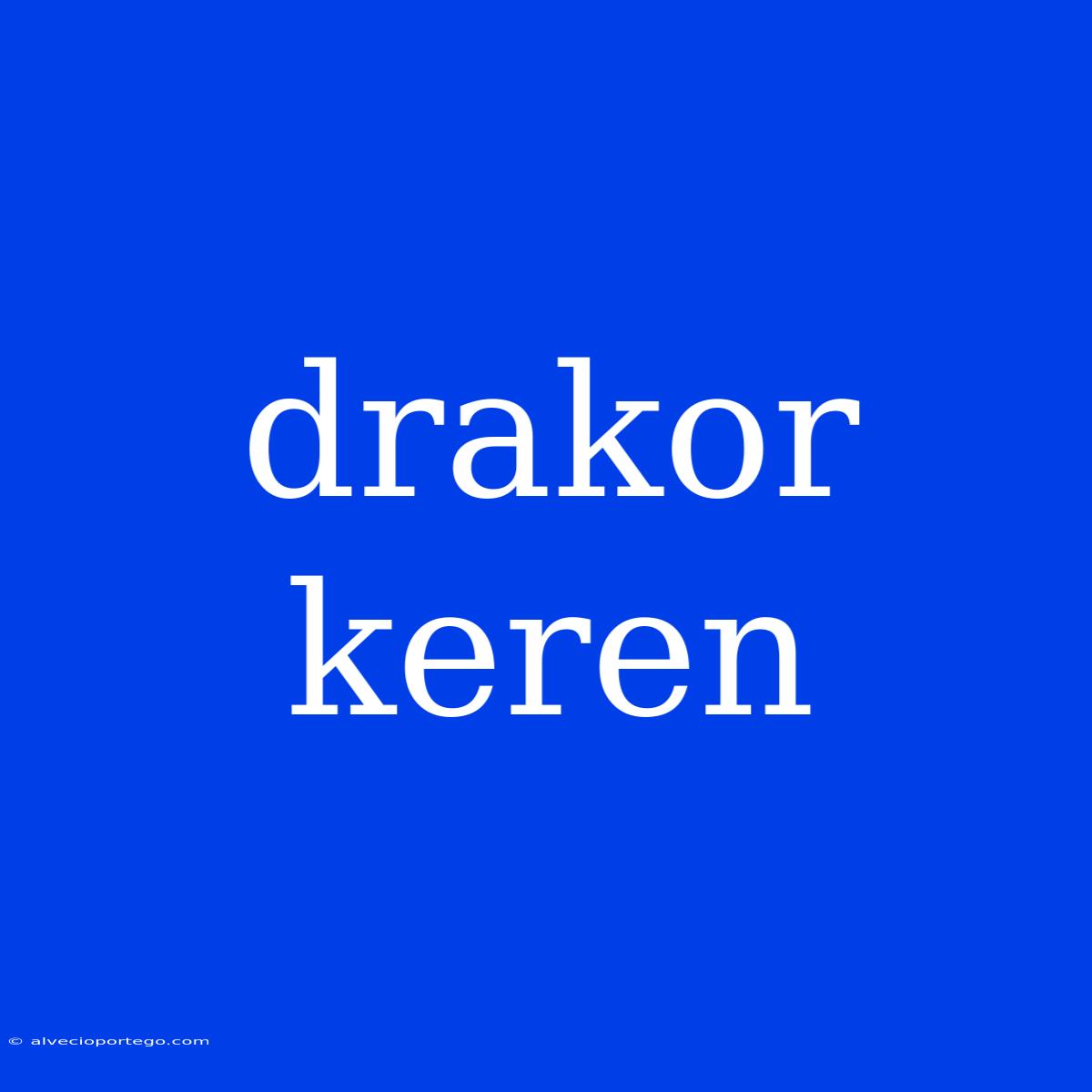 Drakor Keren