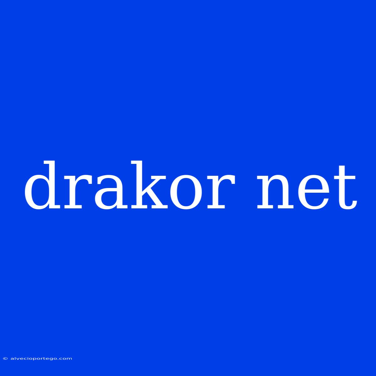 Drakor Net