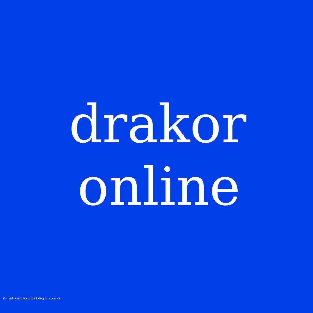 Drakor Online