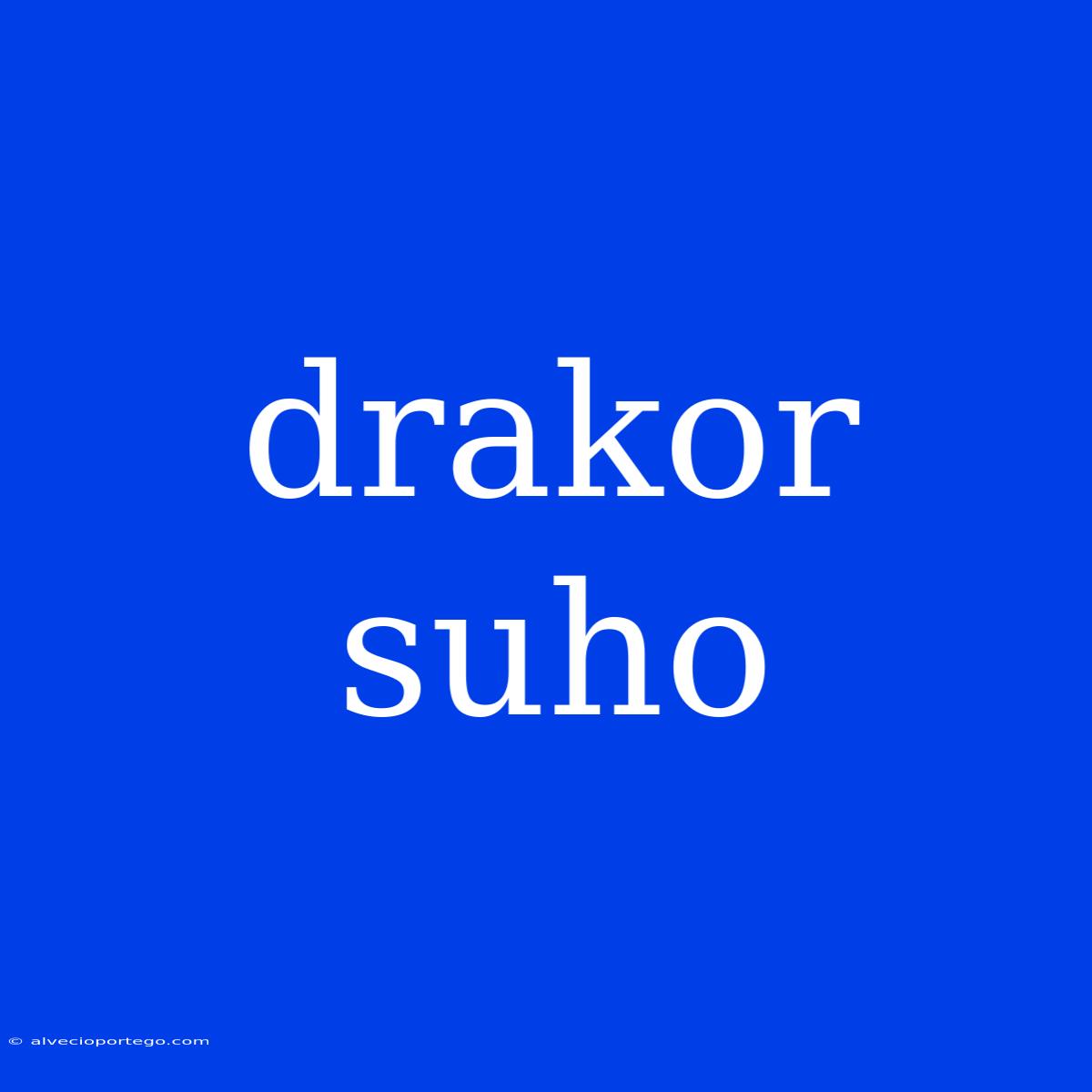 Drakor Suho