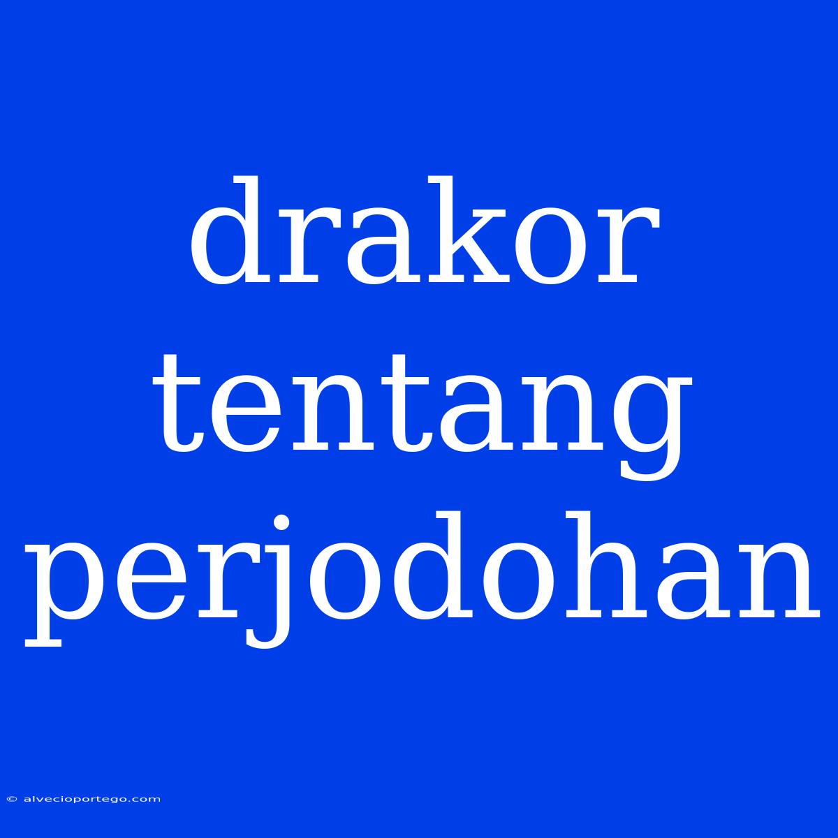 Drakor Tentang Perjodohan