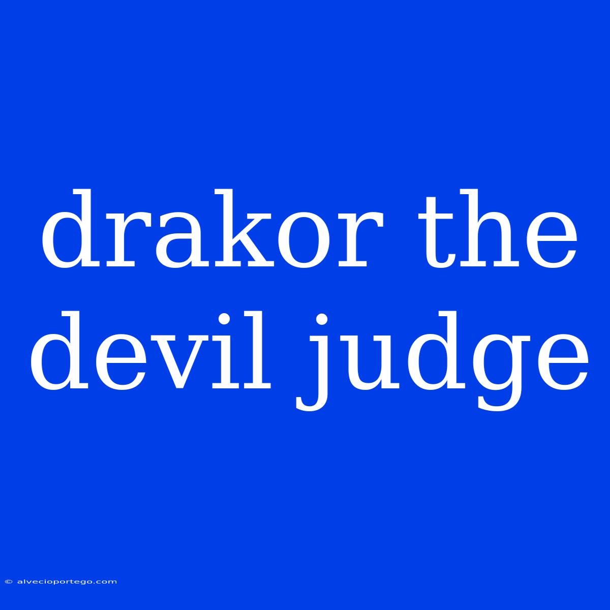 Drakor The Devil Judge