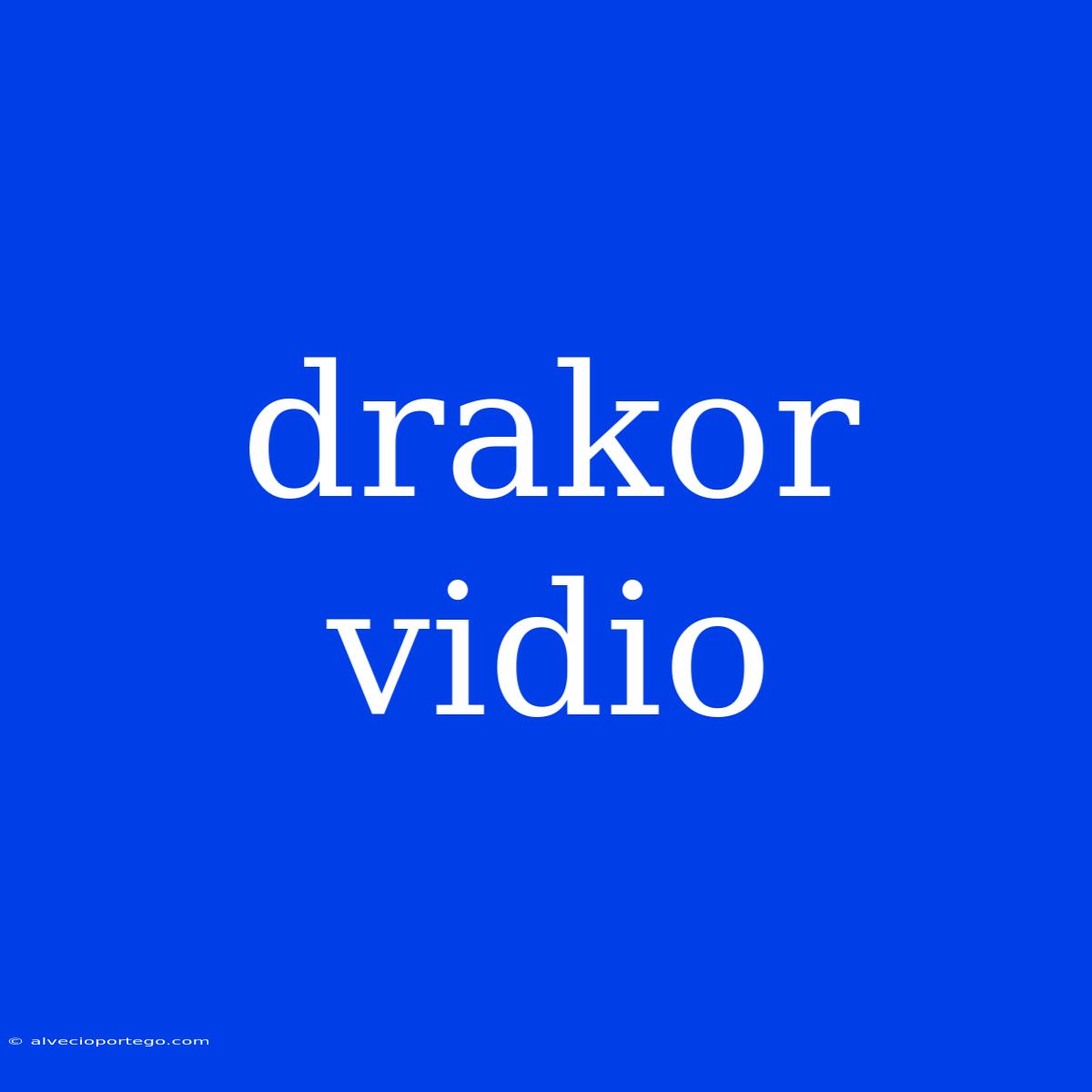 Drakor Vidio