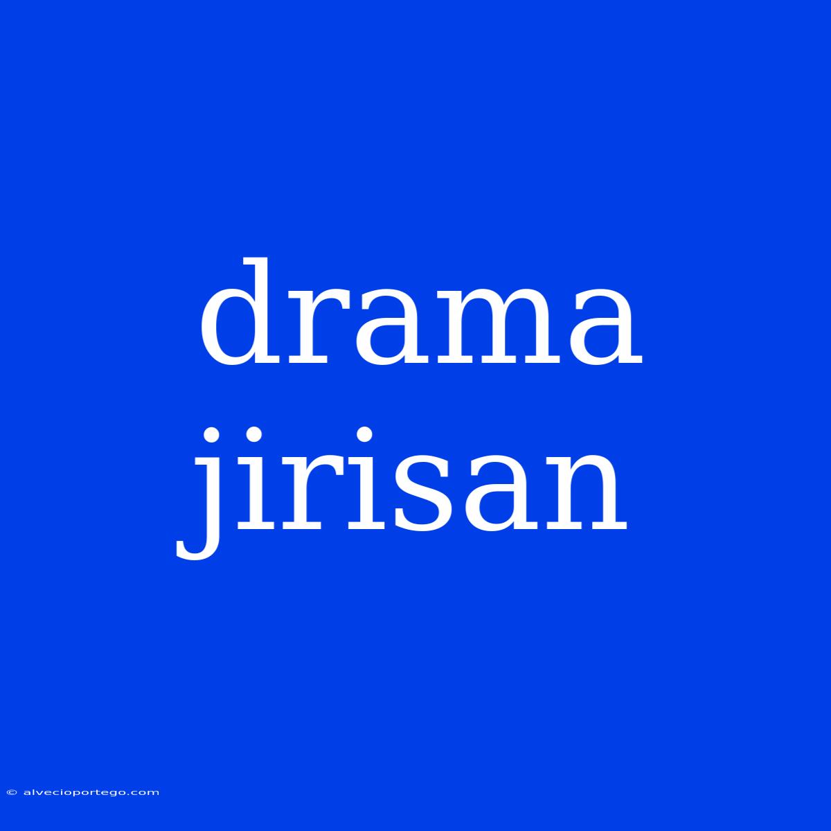 Drama Jirisan