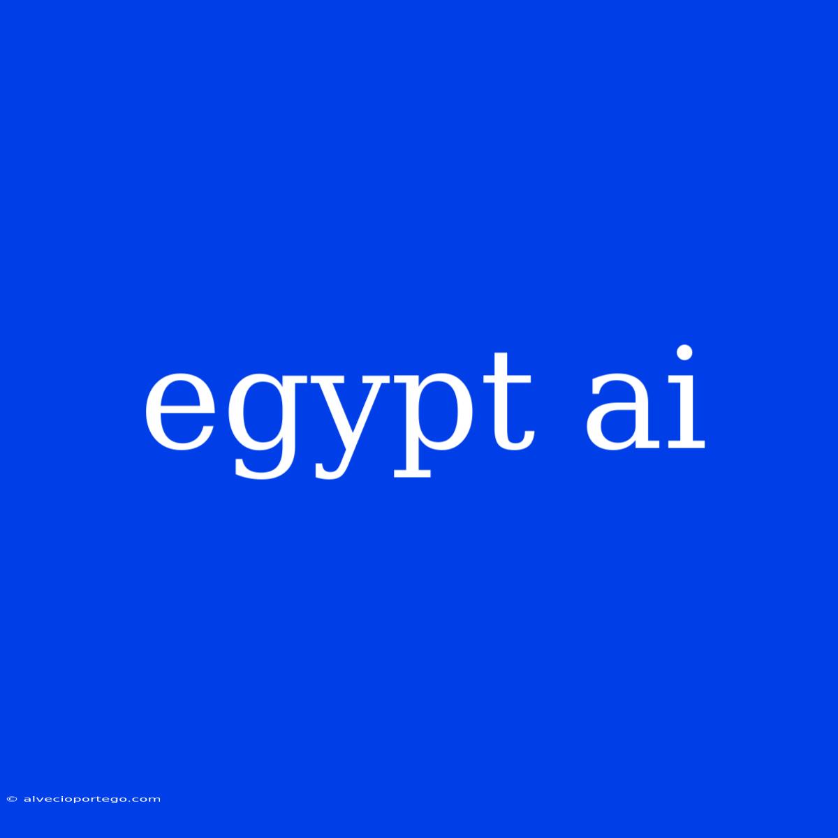 Egypt Ai