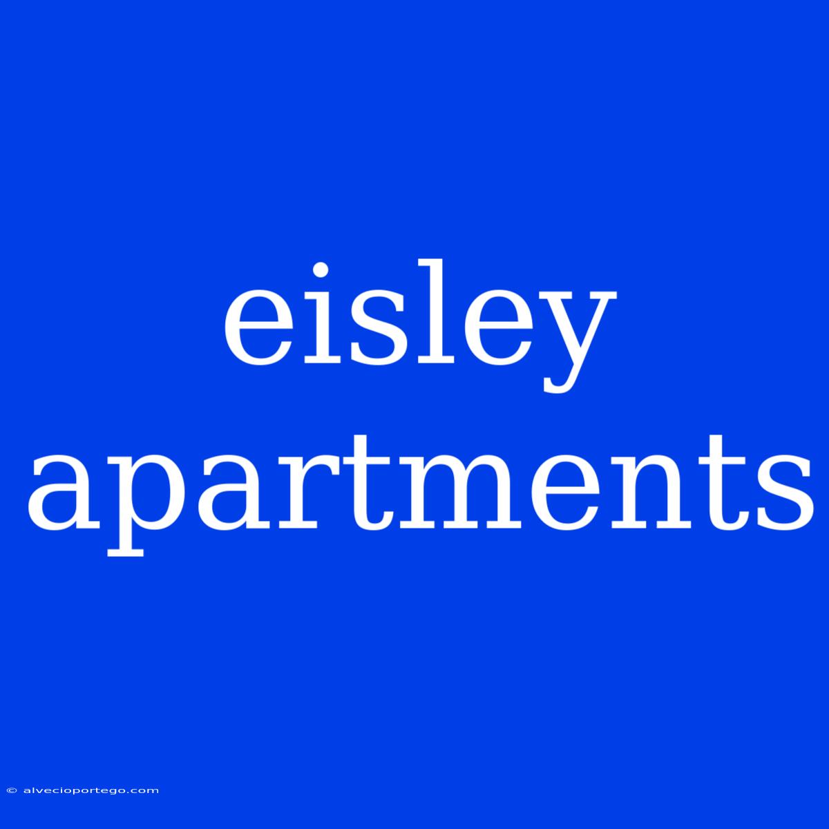 Eisley Apartments