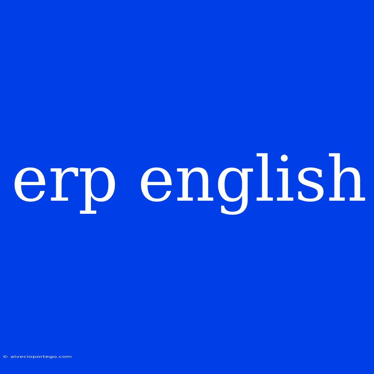 Erp English