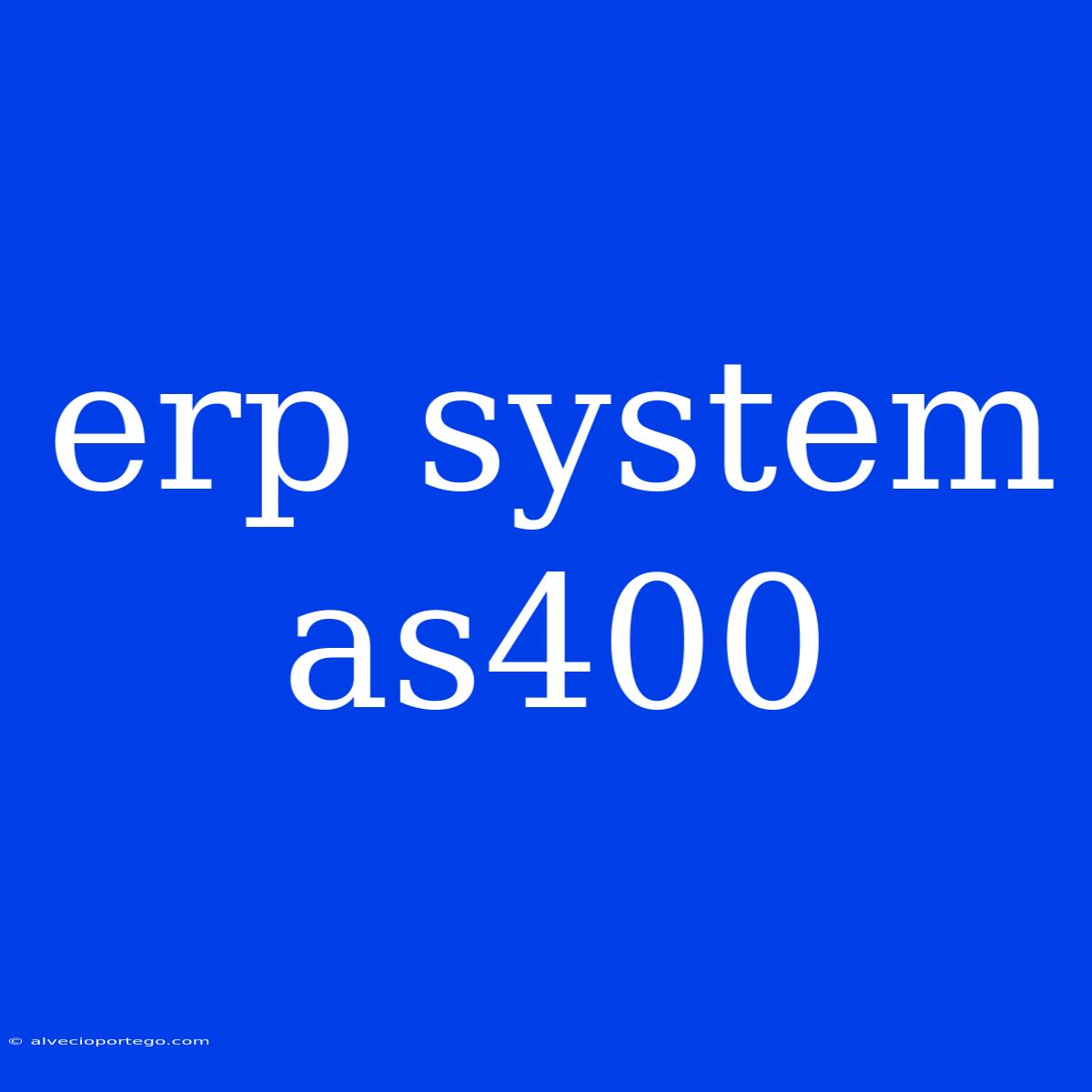 Erp System As400