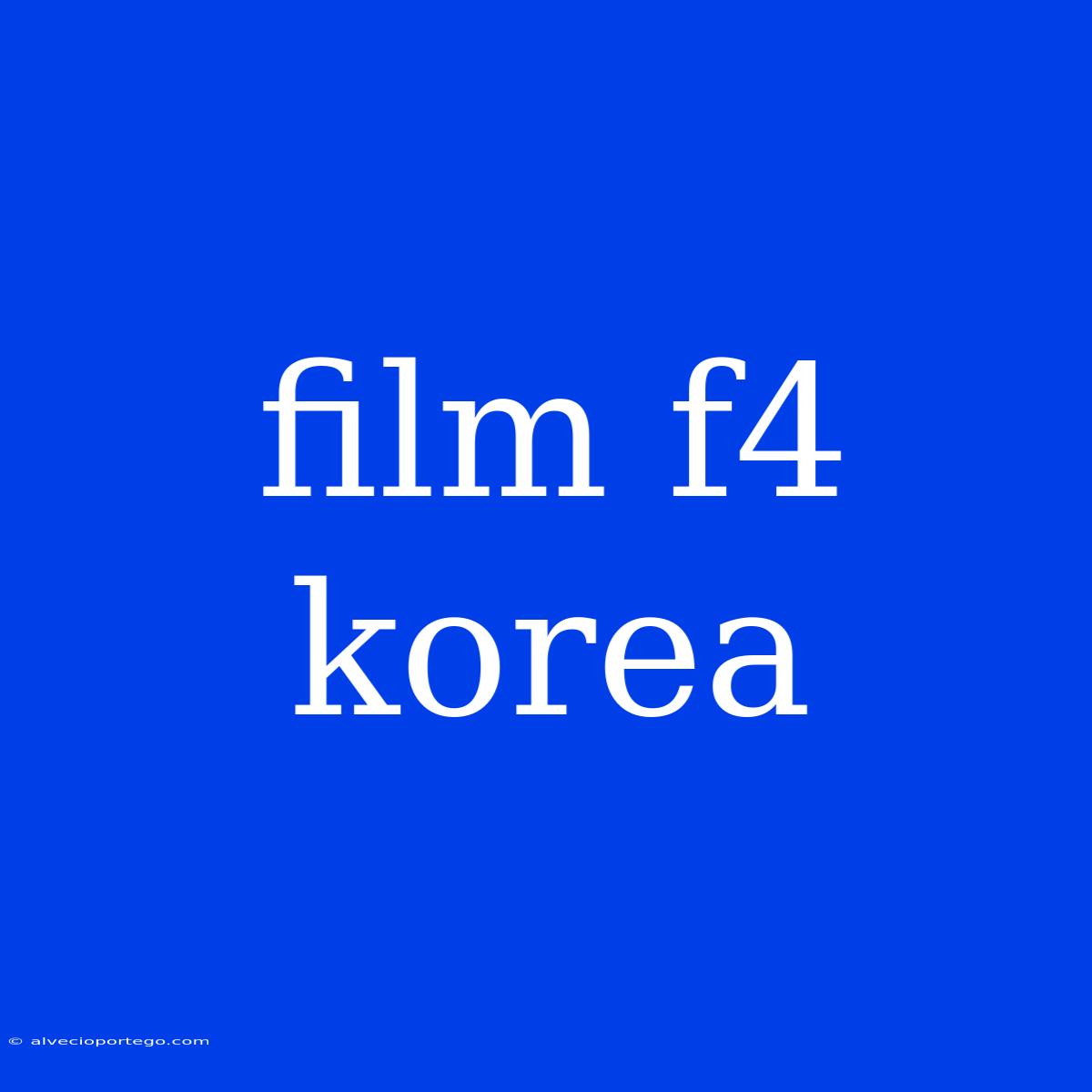 Film F4 Korea