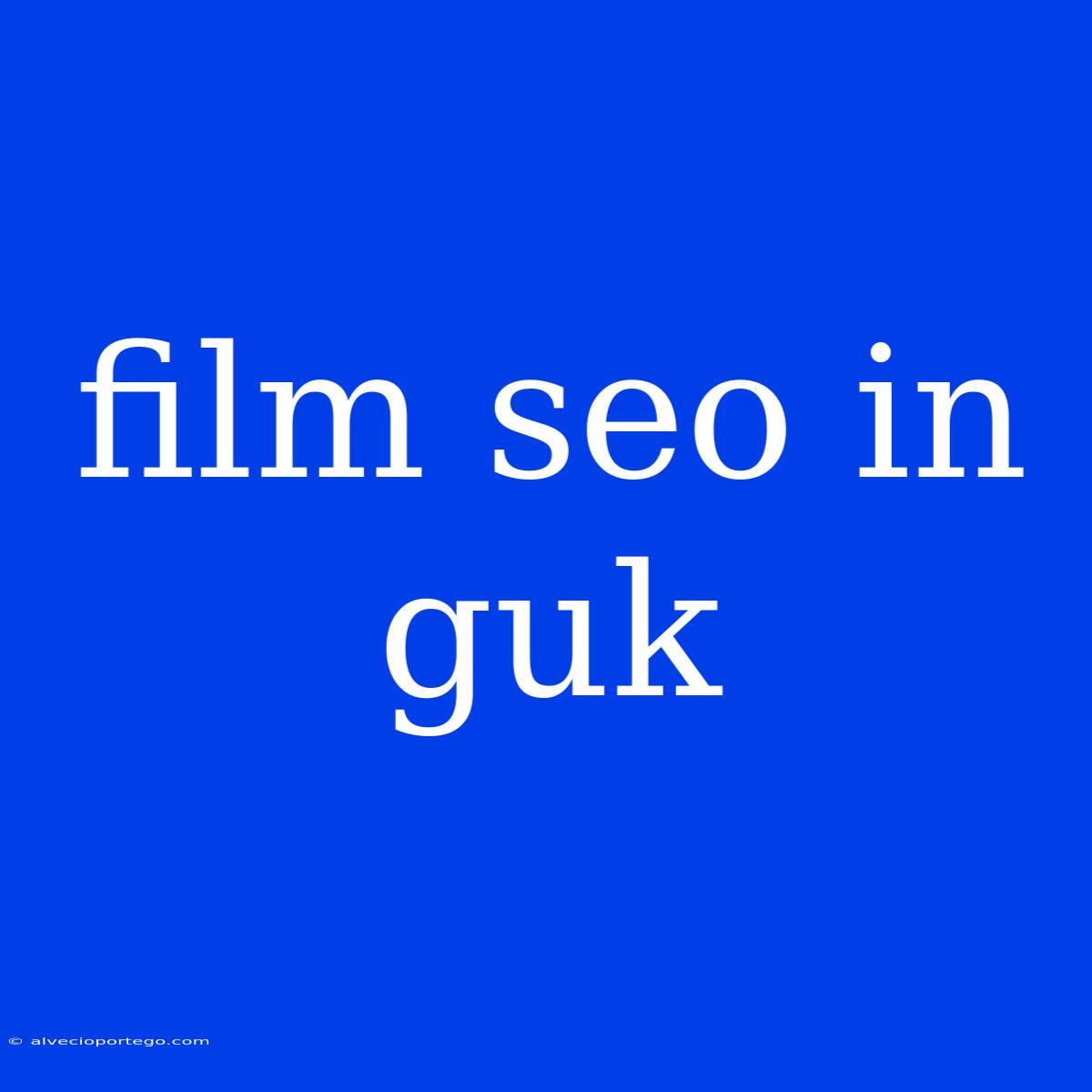 Film Seo In Guk