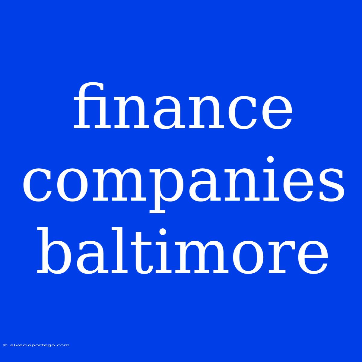 Finance Companies Baltimore