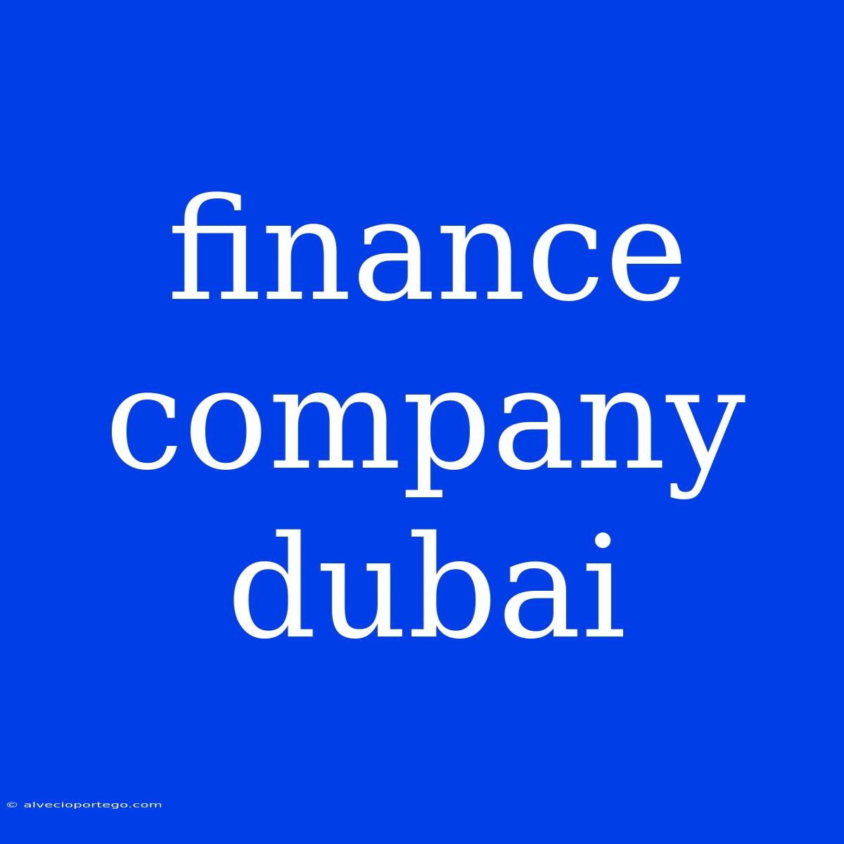 Finance Company Dubai