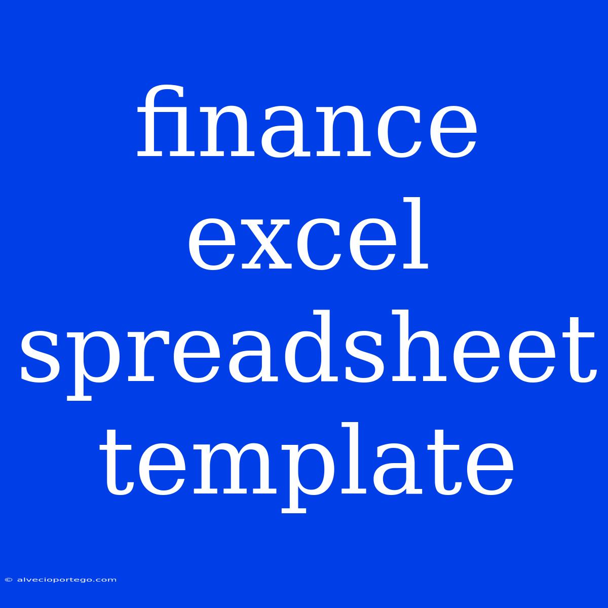 Finance Excel Spreadsheet Template