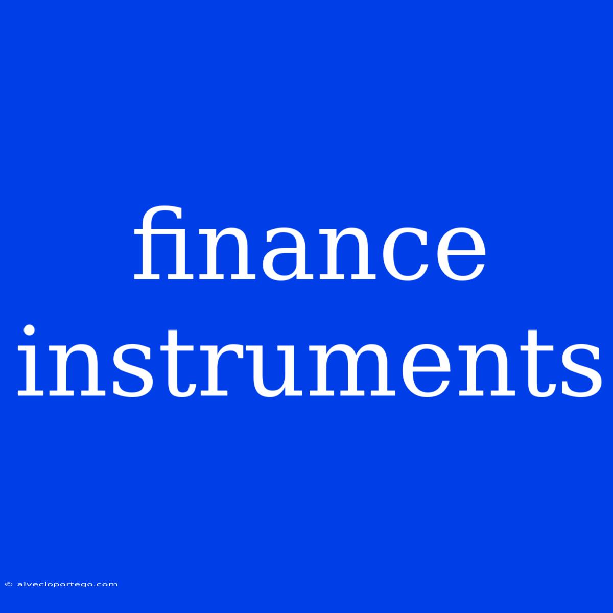 Finance Instruments