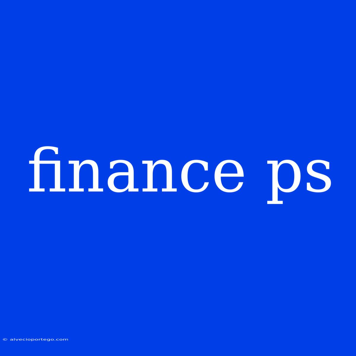 Finance Ps