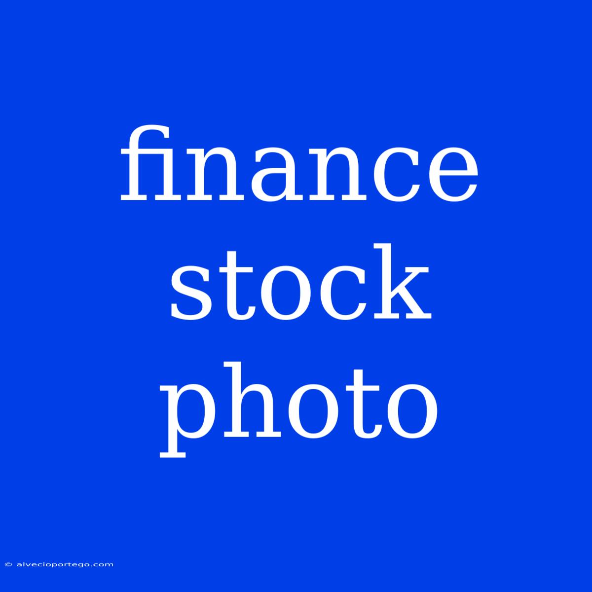 Finance Stock Photo