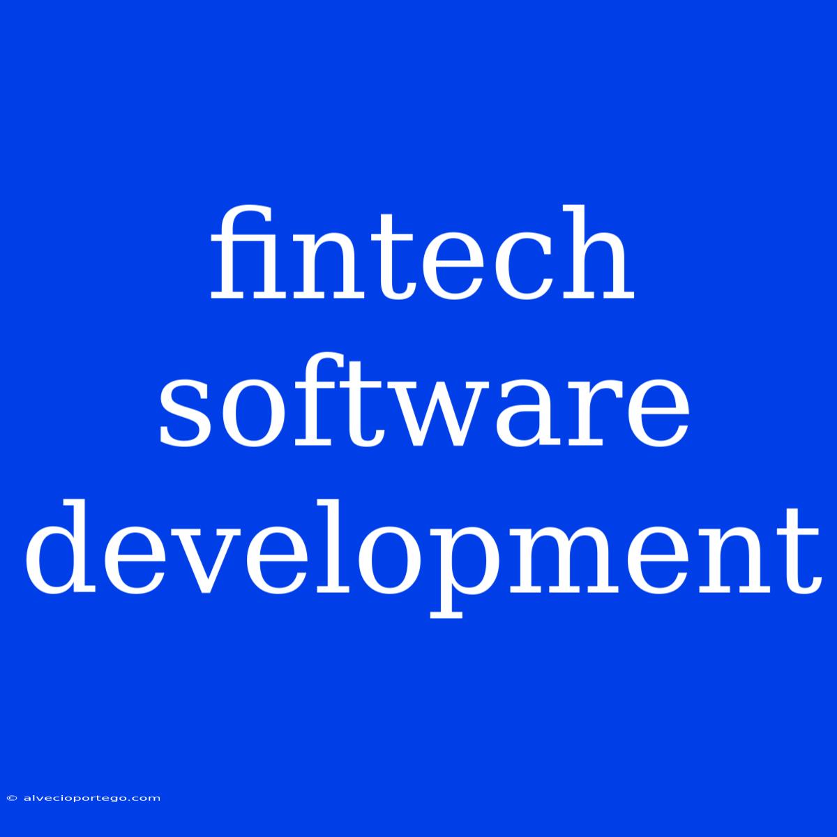 Fintech Software Development