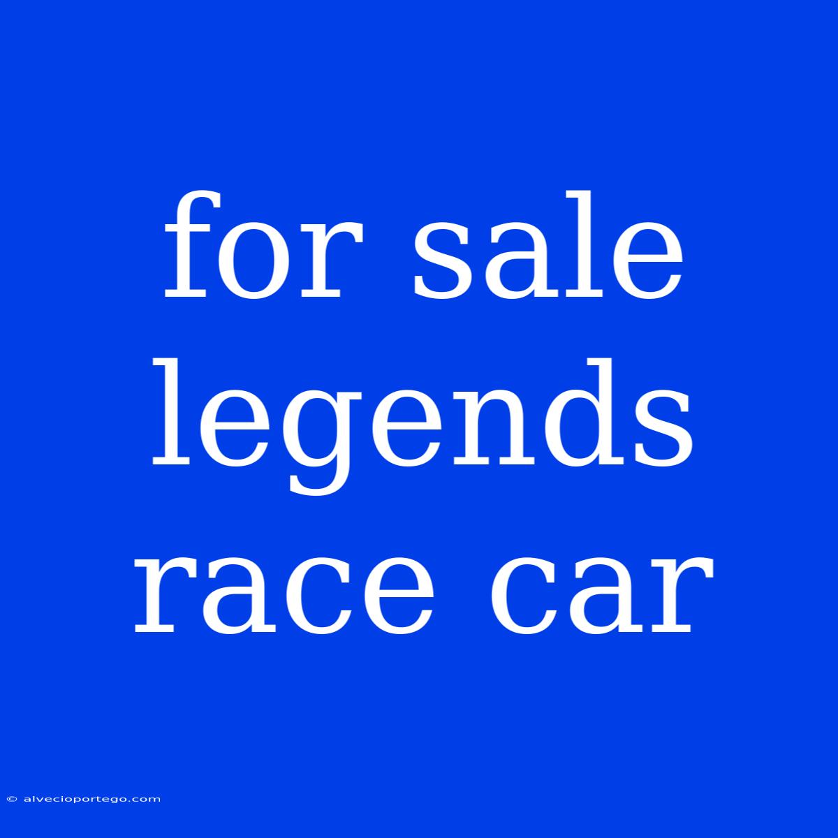 For Sale Legends Race Car