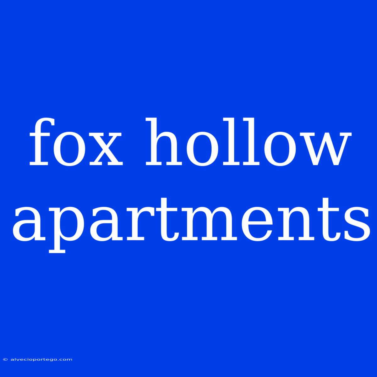 Fox Hollow Apartments