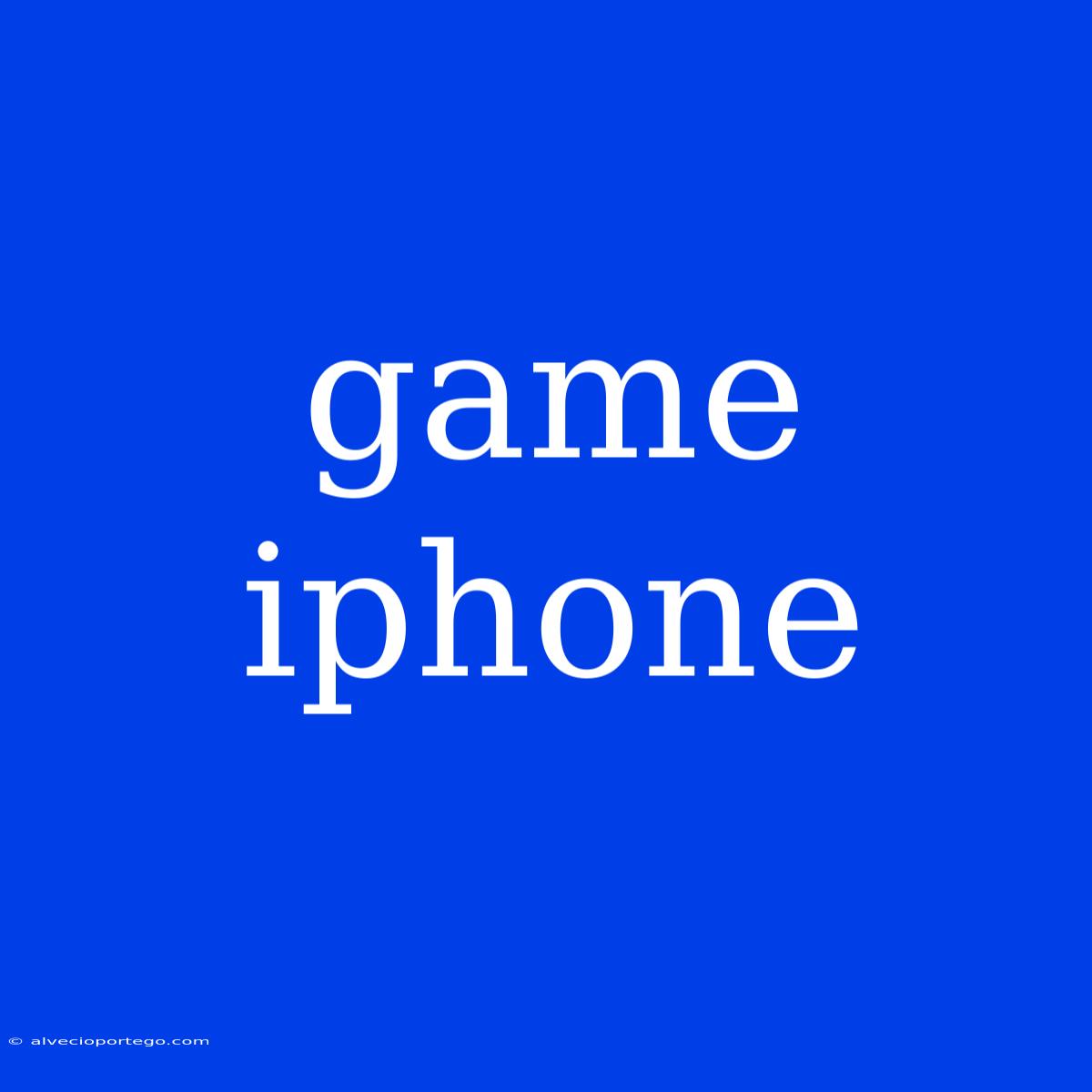 Game Iphone