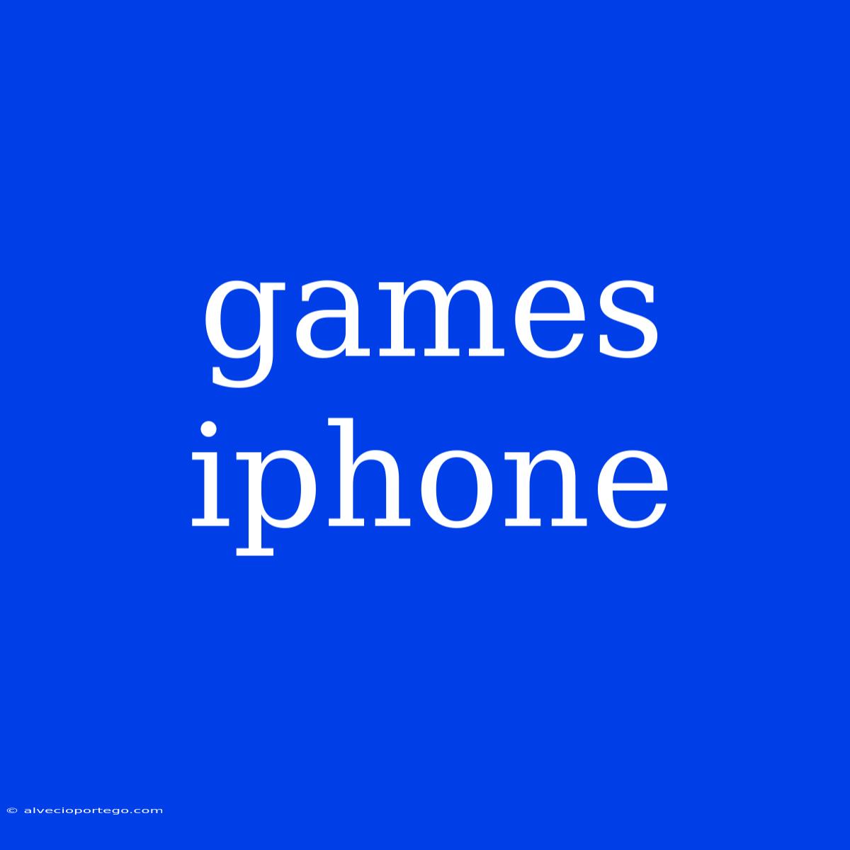 Games Iphone