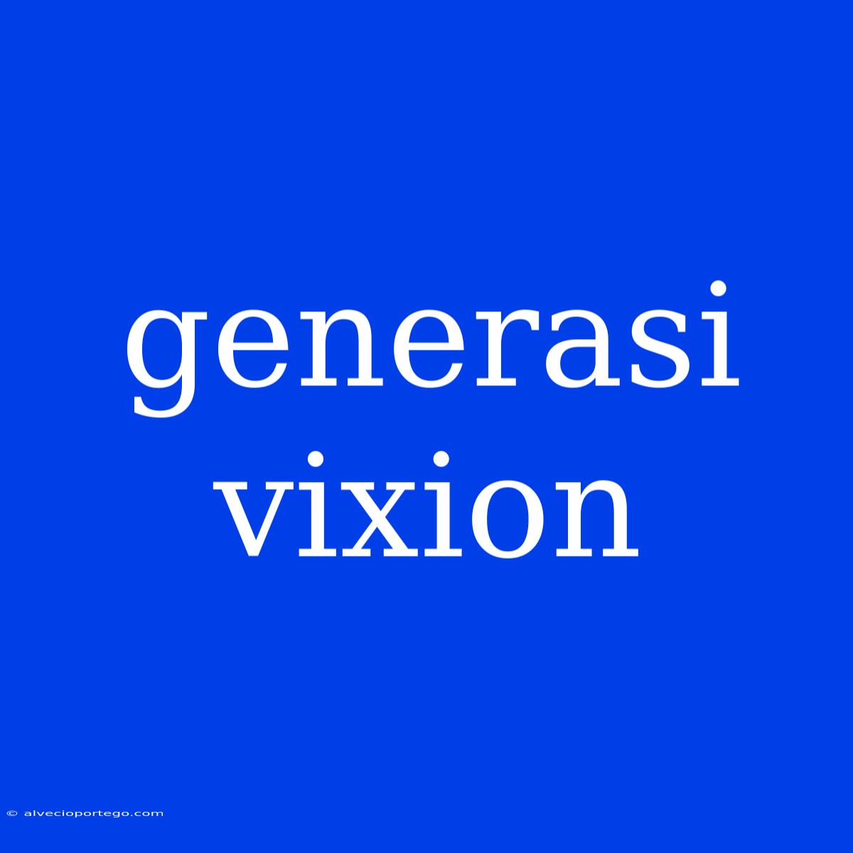 Generasi Vixion