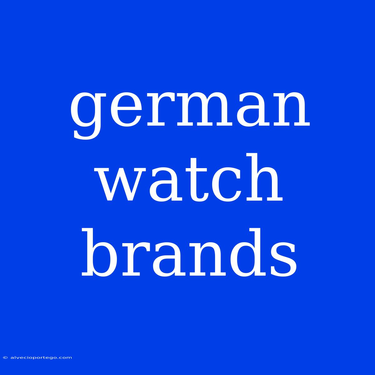 German Watch Brands