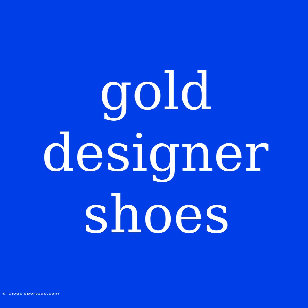 Gold Designer Shoes