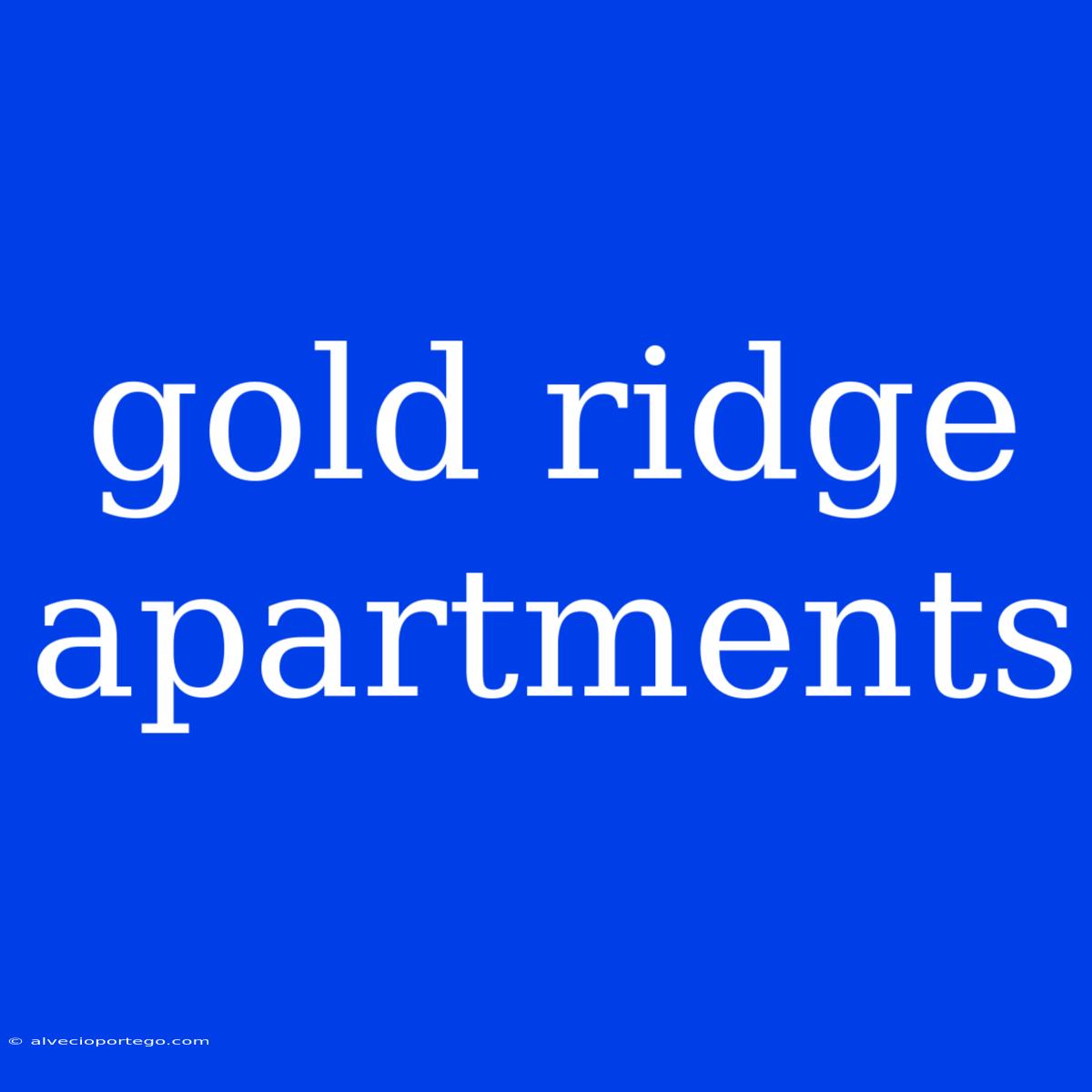 Gold Ridge Apartments